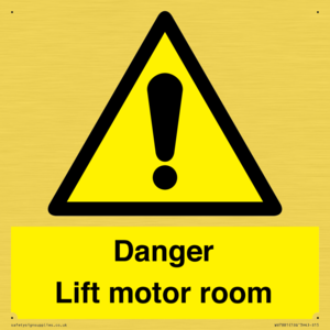 Danger Lift motor room